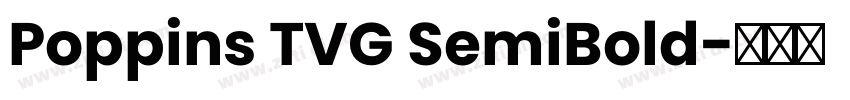 Poppins TVG SemiBold字体转换